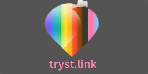 tryst companions|The Power of Tryst.link: Your Ultimate Companion in the World of ...